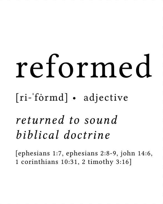 Reformed Definition